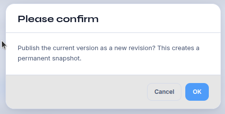 The confirmation dialog for publishing a new revision