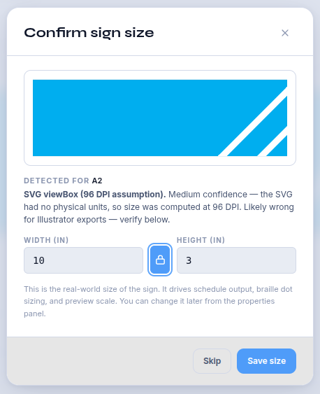 The Confirm sign size dialog showing the detected width and height in inches with an aspect ratio lock